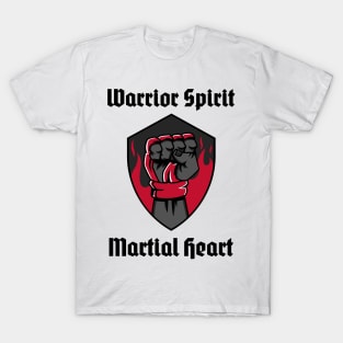 Warrior Spirit, Martial Heart T-Shirt